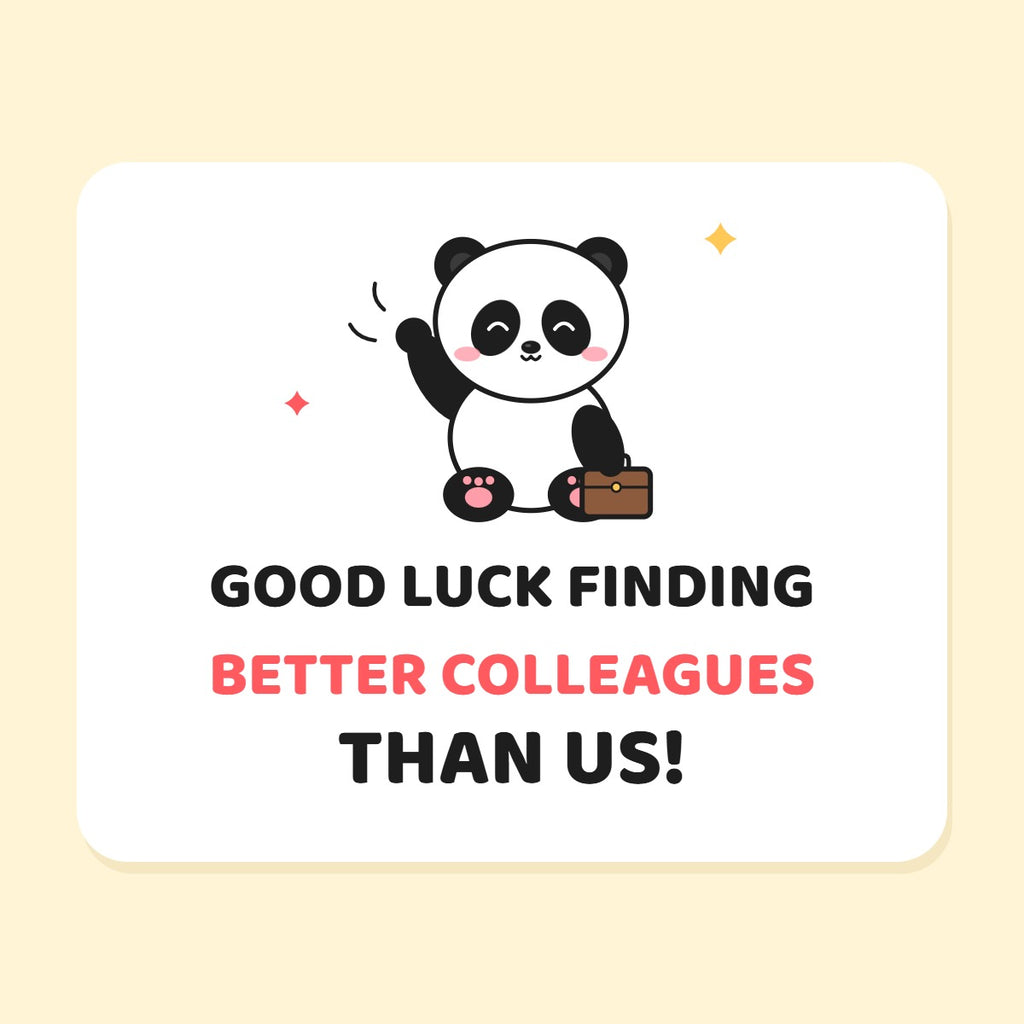 Good Luck Finding Better Colleagues Farewell Panda mug design